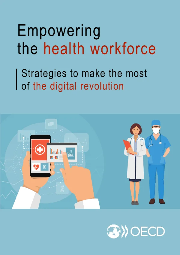 Empowering the health workforce to make the most of the digital revolution